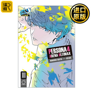 英文原版 Persona 4 Arena Ultimax Volume 3 女神异闻录4 终极午夜竞技场 漫画卷三 英文版 进口英语原版书籍