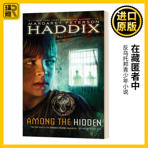 在藏匿者中 英文原版 Among the Hidden 英文版 Margaret Peterson Haddix 进口英语原版书籍