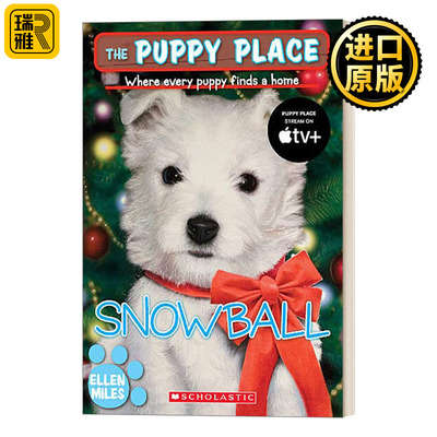 The Puppy Place 2: Snowball 狗狗乐园2 暖心治愈 入门级章节书 英文原版