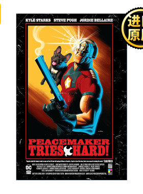 Peacemaker Tries Hard! 和平使者努力 DC漫画 精装 Kyle Starks