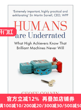 英文原版 Humans Are Underrated 不会被机器替代的人 智能时代的生存策略 杰夫·科尔文 Geoff Colvin 英文版 进口英语原版书籍