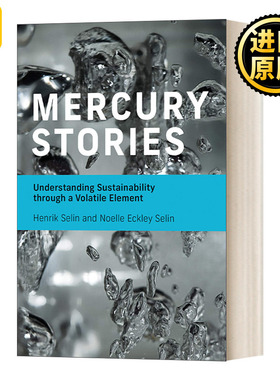 英文原版 Mercury Stories Understanding Sustainability through a Volatile Element 水星故事 英文版 进口英语原版书籍