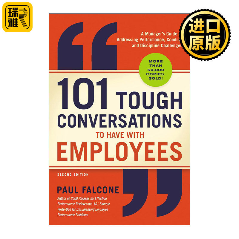 101 Tough Conversations to Have with Employees 高难度谈话 HR应对棘手问题的指导手册