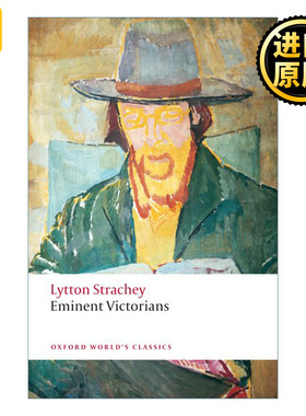 Eminent Victorians 维多利亚名人传 里顿·斯特拉奇 牛津世界经典系列