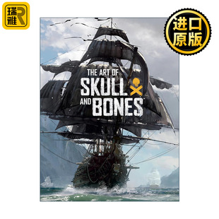 英文原版 The Art of Skull and Bones 碧海黑帆艺术设定集 育碧游戏周边 精装收藏版 Rick Barba 英文版 进口英语原版书籍