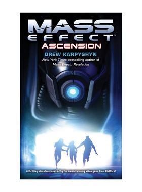Mass Effect 02: Ascension 质量效应系列2 升天 科幻冒险小说 Drew Karpyshyn