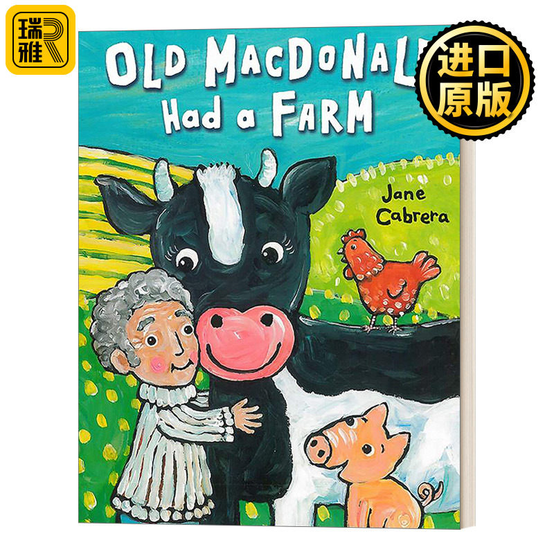 Old Macdonald Had a Farm (Jane Cabrera's Story Time) 老麦克唐纳有一个农场 0-2岁幼儿童谣儿歌绘本 纸板书