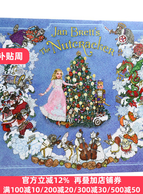 Jan Brett's The Nutcracker 胡桃夹子 精装 英文原版儿童绘本