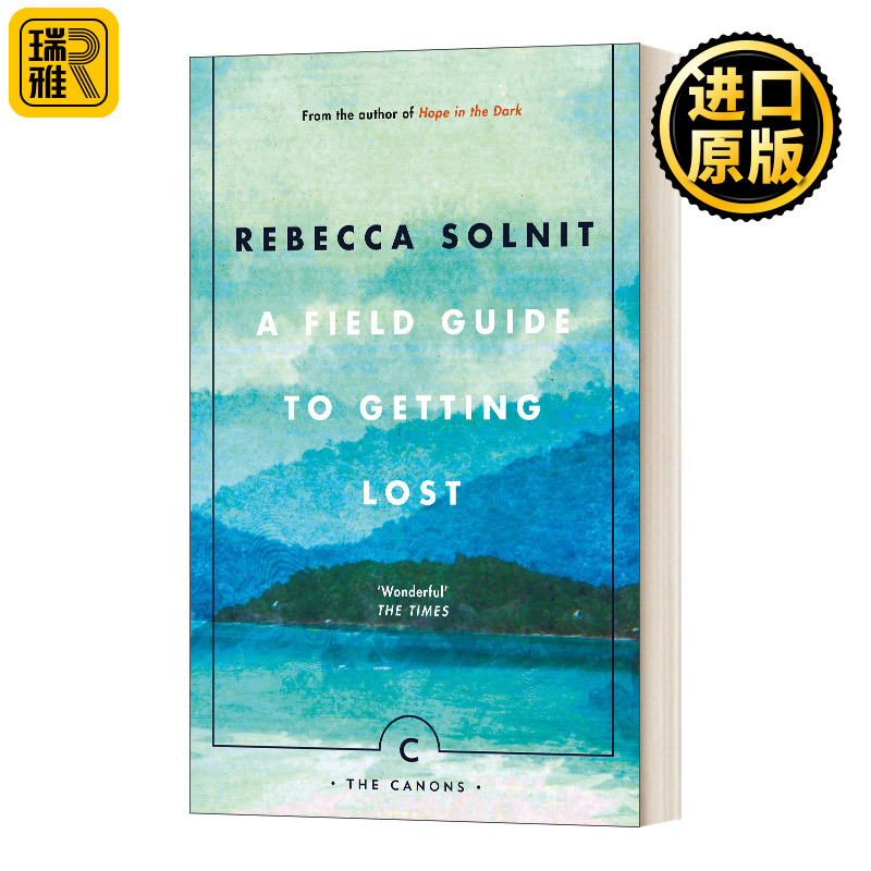 英文原版小说 A Field Guide To Getting Lost田野迷失指南丽贝卡·索尔尼特英文版 Rebecca Solnit进口英语原版书籍