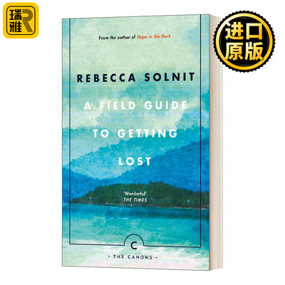 英文原版小说 A Field Guide To Getting Lost 田野迷失指南 丽贝卡·索尔尼特 英文版 Rebecca Solnit 进口英语原版书籍