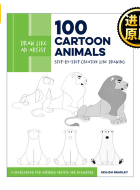 Draw Like an Artist: 100 Cartoon Animals 像艺术家一样画画 100个卡通动物