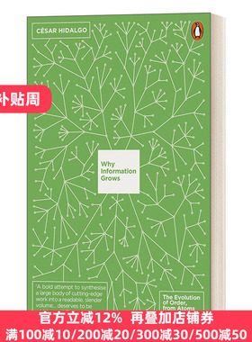 英文原版 Why Information Grows 增长的本质 秩序的进化 从原子到经济 凯萨 伊达尔戈 英文版 César Hidalgo 进口英语原版书籍