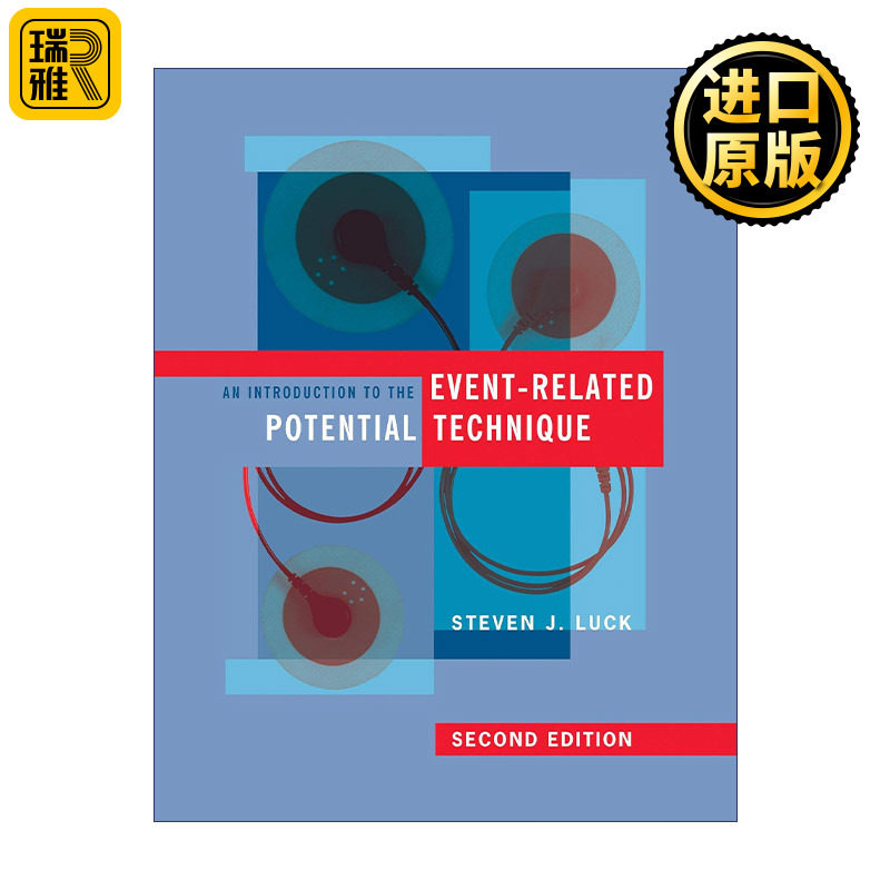 An Introduction to the Event-Related Potential Technique 事件相关电位基础 第二版 心理与教育研究方法丛书 Steven J. Luck