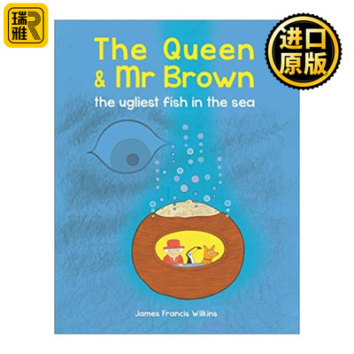 英文原版 The Queen & Mr Brown: The Ugliest Fish in the Sea