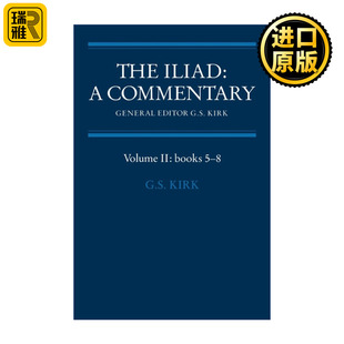 The Iliad: A Commentary 伊利亚特笺注 卷二 G.S.基尔克