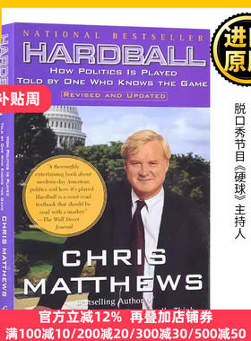 Hardball 硬球 英文原版 罗辑思维书单 克里思马修斯 英文版 Chris Matthews 进口英语书籍