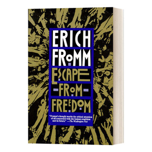 英文原版 Escape from Freedom 逃避自由 英文版 Erich Fromm 进口英语原版书籍爱的艺术