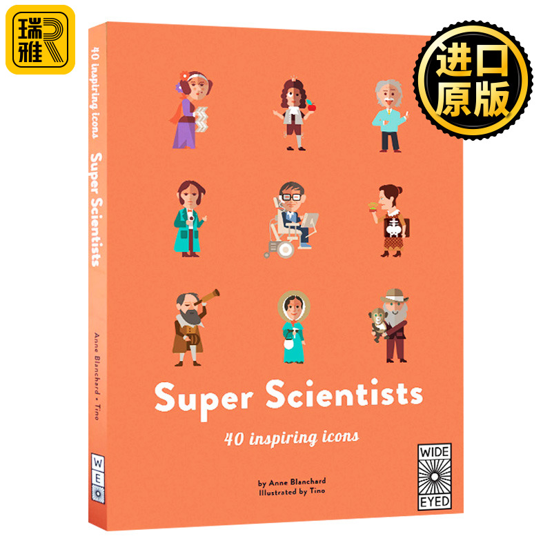 超级科学家 Super Scientists 40 Inspiring Icons英文原版 40个鼓舞人心的偶像全英文版 Anne Blanchard进口原版英语书籍-封面