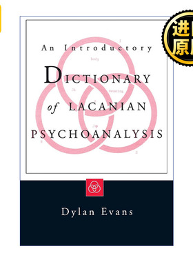 An Introductory Dictionary of Lacanian Psychoanalysis 英文原版