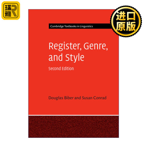 Register, Genre, and Style 语体、语类和风格 道格拉斯·拜伯 剑桥语言学文本系列