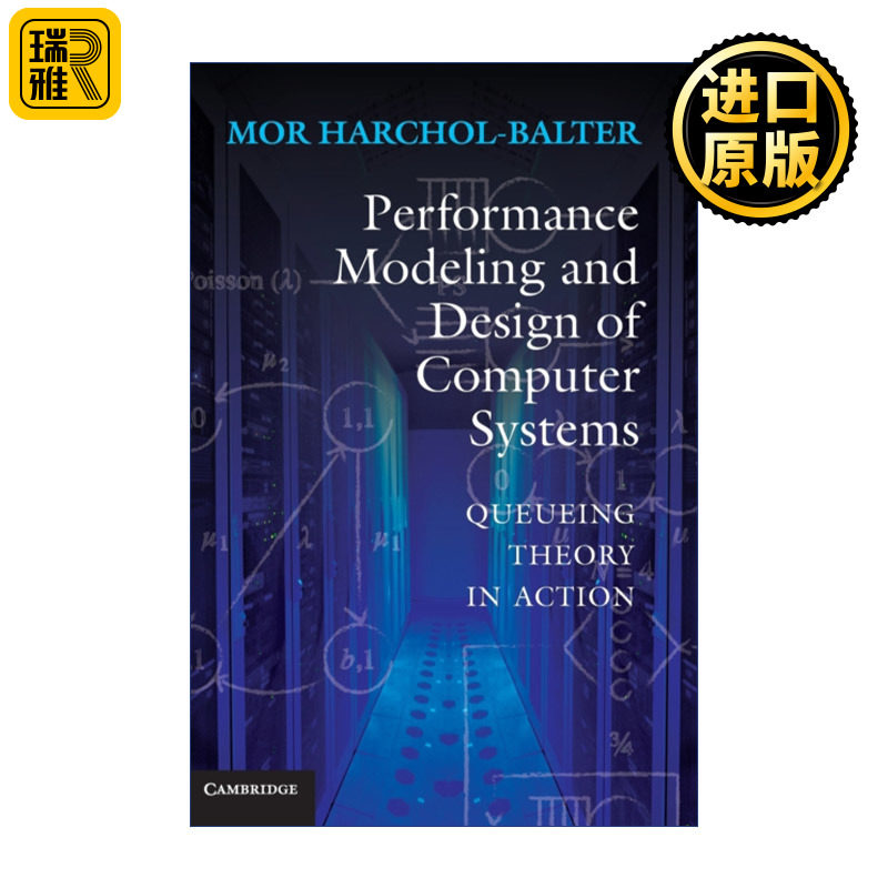 Performance Modeling and Design of Computer Systems 英文原版