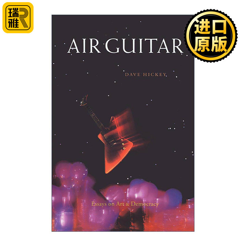 英文原版 Air Guitar 空气吉他 艺术散文集 神龙作者戴夫·希基 英文版 进口英语原版书籍