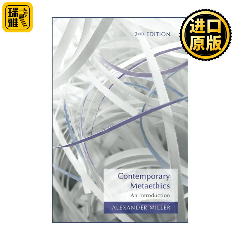 Contemporary Metaethics 当代元伦理学导论 第2版 Alexander Miller教授