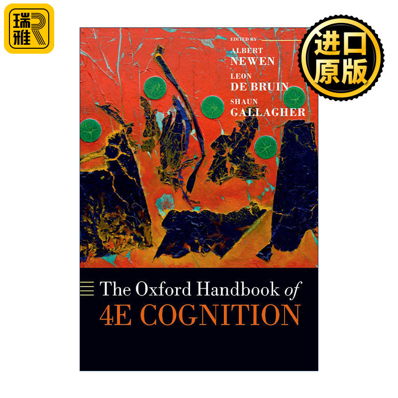 The Oxford Handbook of 4E Cognition 牛津4E认知手册