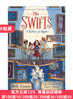 英文原版 The Swifts 02 A Gallery of Rogues 斯威夫特家族系列2 无赖画廊 儿童侦探推理小说 Beth Lincoln 精装 英文版