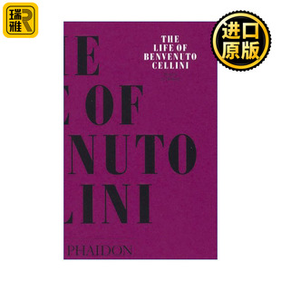本韦努托·切利尼传记 The 意大利文艺复兴时期艺术家 Cellini Benvenuto Life
