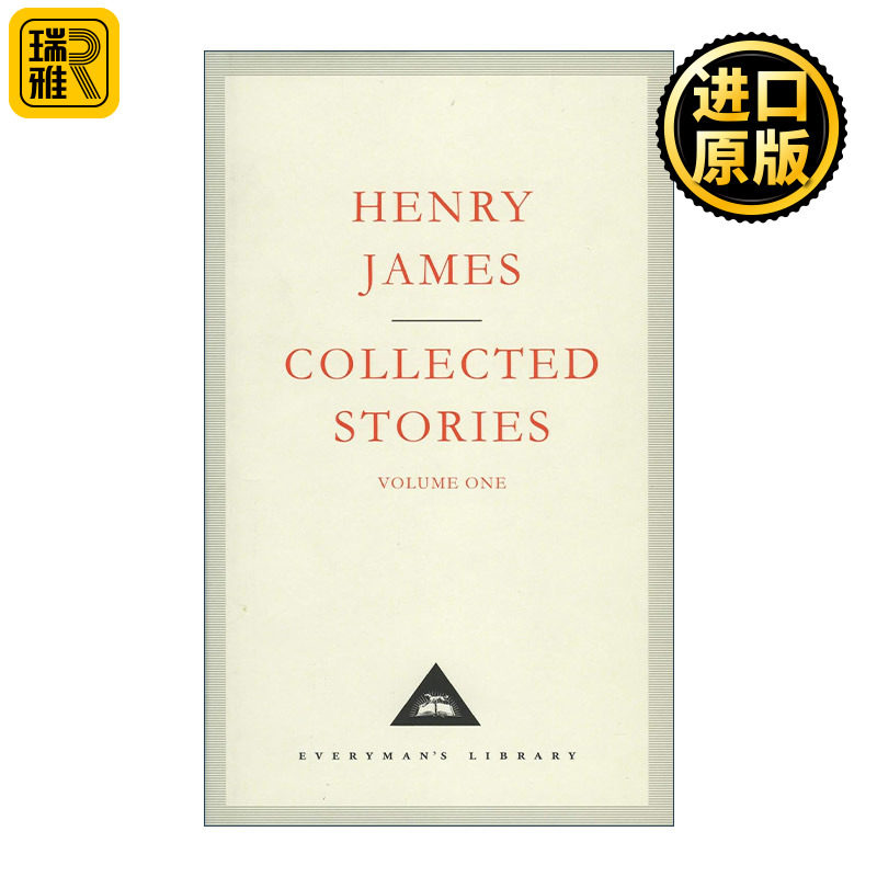 英文原版 Henry James Collected Stories Vol 1 亨利·詹姆斯短篇小说集 卷一 Everyman精装收藏版 英文版 进口英语原版书籍