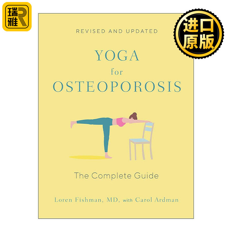 英文原版 Yoga for Osteoporosis 骨质疏松症瑜伽 完整指南 全面修订更新版 哥伦比亚医学院教授Loren Fishman 进口英语原版书籍