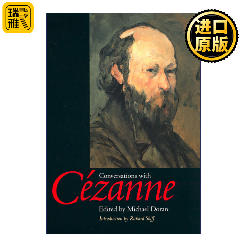 Conversations with Cezanne 与保罗·塞尚的对话 绘画艺术哲学文选 Michael Doran