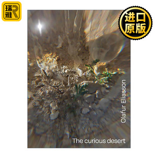 英文原版 Olafur Eliasson the curious desert 奥拉维尔·埃利亚松作品集精装 好奇的沙漠 英文版 进口英语原版书籍