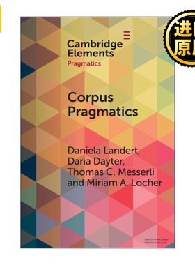 Corpus Pragmatics 语料库语用学 Daniela Landert