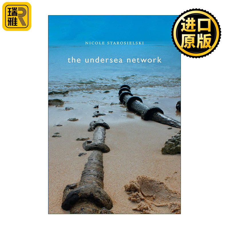 英文原版 The Undersea Network 海底网络 妮可·斯塔罗塞尔斯基 环太平洋海底电缆 英文版 进口英语原版书籍