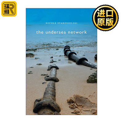 英文原版 The Undersea Network 海底网络 妮可·斯塔罗塞尔斯基 环太平洋海底电缆 英文版 进口英语原版书籍