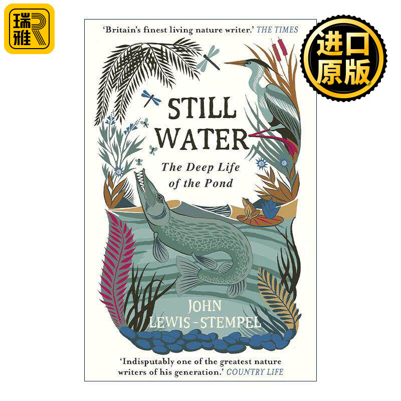 英文原版 Still Water 静止之水 池塘里的深奥生命 约翰 ? 刘易斯-斯坦普尔自然写作 英文版 进口英语原版书籍