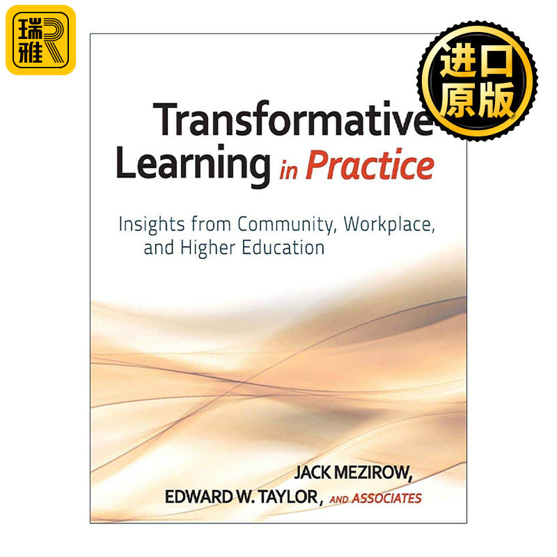 英文原版 Transformative Learning in Practice 实践中的转化性学习 来自社区 工作场所和高等教育的见解 精装 进口英语原版书籍