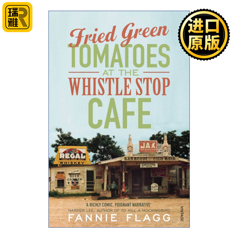 英文原版 Fried Green Tomatoes At The Whistle Stop Cafe 哨子车站咖啡厅的油炸绿蕃茄 范妮·弗拉格