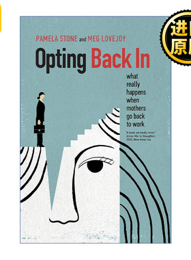 英文原版 Opting Back In Pamela Stone