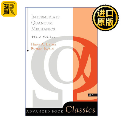 Intermediate Quantum Mechanics 中级量子力学 第3版 物理学前沿系列