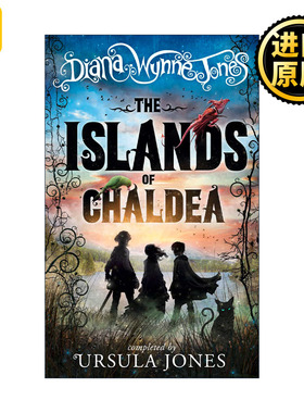 The Islands of Chaldea 卡尔迪亚群岛 黛安娜·温恩·琼斯 儿童奇幻冒险小说 哈尔的移动城堡作者