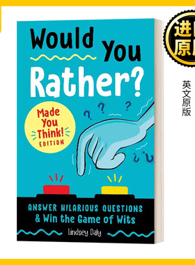 英文原版 Would You Rather? Made You Think! Edition你愿意吗 让你思考 儿童益智谜题游戏活动书 锻炼思维能力 进口英语原版书籍