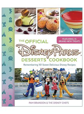 英文原版 The Official Disney Parks Desserts Cookbook迪士尼乐园甜点食谱 度假村 邮轮主题101道甜蜜回忆 精装进口英语原版书籍