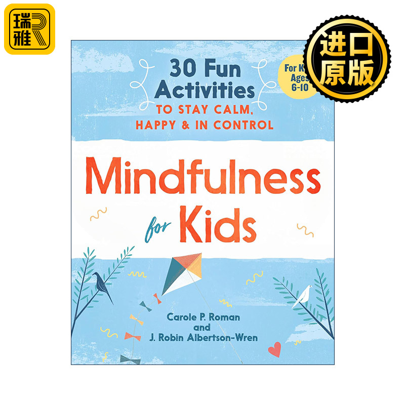 英文原版 Mindfulness for Kids 儿童正念趣味练习活动书 保持冷静与快乐 情绪管理 Carole P. Roman 英文版 进口英语原版书籍