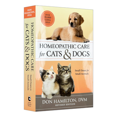 Homeopathic Care for Cats and Dogs, Revised Edition 英文原版