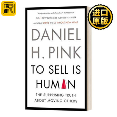 全新销售 说服他人 从改变自己开始 To Sell Is Human Daniel H. Pink