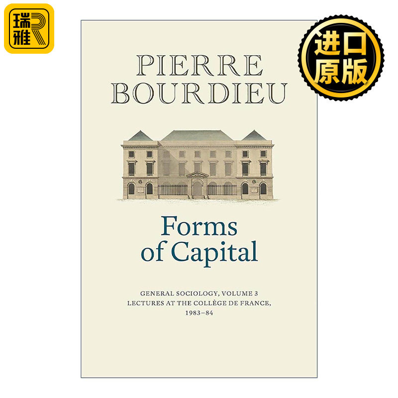 英文原版 Forms Of Capital 资本的形式 普通社会学卷3 皮埃尔·布尔迪厄 英文版 进口英语原版书籍