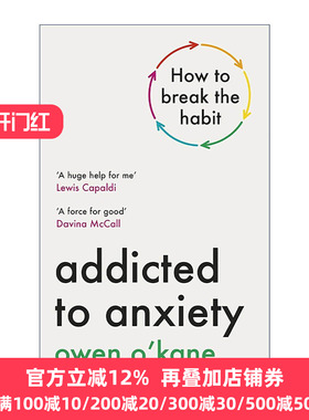 英文原版 Addicted to Anxiety 焦虑成瘾 如何摆脱焦虑的控制 重新掌控生活 英文版 进口英语原版书籍